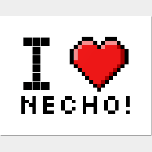 I LOVE NECHO Posters and Art